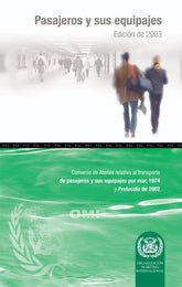 Athens Convention on Passengers & Luggage, 2003 Ed.
